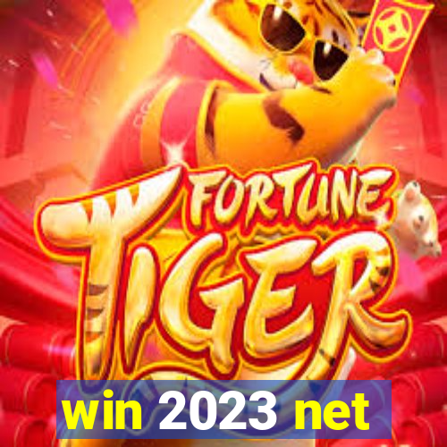 win 2023 net